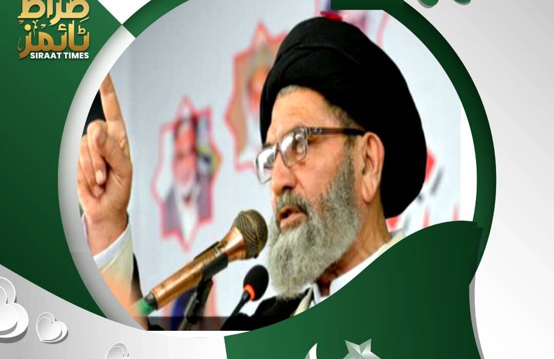 78ویں یومِ آزادی پر قائد ملت جعفریہ پاکستان علامہ سید ساجد علی نقوی کا پیغام